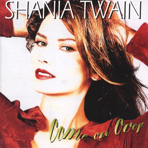 Shania Twain – Come On Over (1997) - New 2 LP Record 2023 Mercury 180 Gram Vinyl - Country