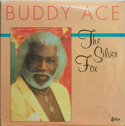 Buddy Ace – The Silver Fox - VG+ LP Record 1992 Evejim USA Vinyl - Blues