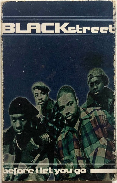 Blackstreet – Before I Let You Go - Used Cassette Single 1994 Interscope Tape - Hip Hop