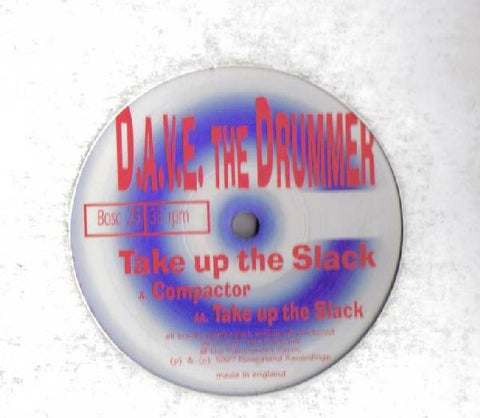 D.A.V.E. The Drummer – Take Up The Slack - New 12" Single Record 1997 Boscaland UK Vinyl - Techno / Acid