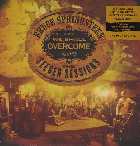 Bruce Springsteen – We Shall Overcome - The Seeger Sessions - New 2 LP Record 2006 Columbia 180 gram Vinyl - Folk Rock / Country Rock