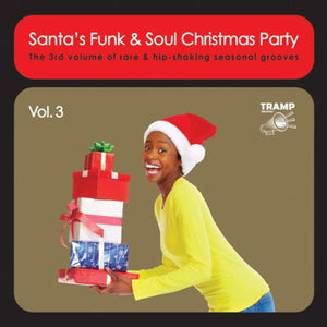 Various Artists - Santa's Funk & Soul Christmas Party Vol. 3 - New Vinyl Record 2015 Tramp Records Gatefold Pressing w/ Download