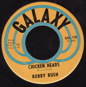Bobby Rush - Mary Jane / Chicken Heads VG- 7" Single 45RPM 1971 Galaxy - Funk