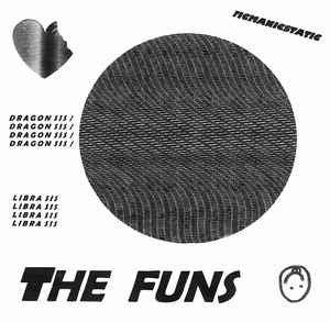 The Funs - Dragon Sis / Libra Sis - New Vinyl Record 2015 Manic Static 7" Single - Chicago IL Noise Rock / Post-Punk / Fuzz Pop - V. Tight!