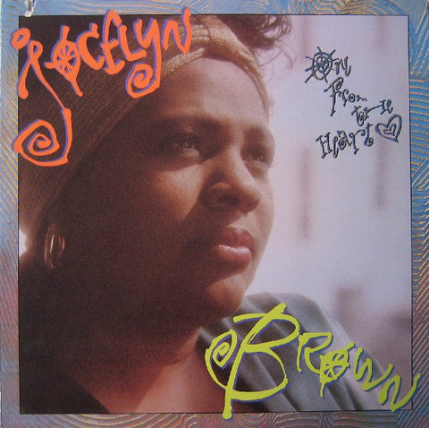 Jocelyn Brown ‎– One From The Heart - New Vinyl Record (1987) Original Press - Soul/Funk/Electro