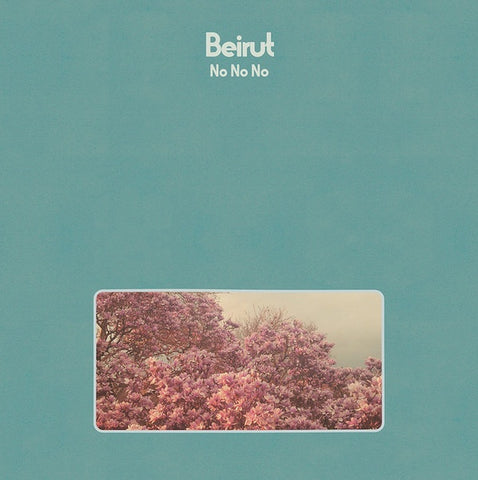 Beirut – No No No - Mint- LP Record 2015 4AD USA Vinyl - Indie Rock