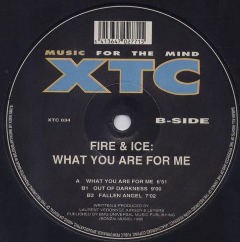 Fire & Ice – What You Are For Me - New 12" Single Record 1998 XTC Belgium Vinyl - Trance