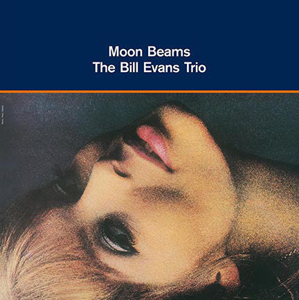 The Bill Evans Trio ‎– Moon Beams (1962) - New Vinyl Record 2015 (Europe Import 180 Gram) - Jazz