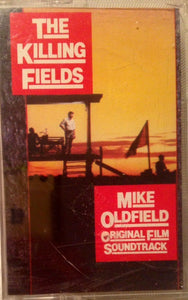 Mike Oldfield – The Killing Fields (Original Film Soundtrack) - Used Cassette 1984 Virgin Tape - Experimental / Ambient / Soundtrack