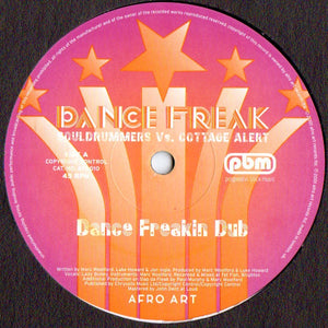 Souldrummers Vs. Cottage Alert – Dance Freak - New 12" Single Record 2001 Afro Art UK Vinyl - Deep House / Disco