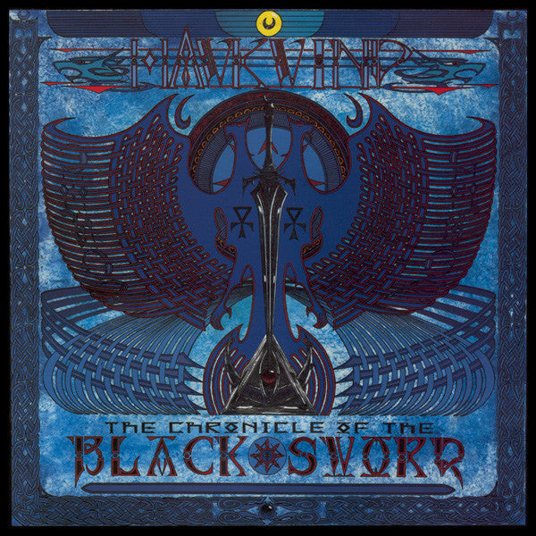 Hawkwind - The Chronicle of the Black Sword - New Vinyl Record 2016 Let Them Eat Vinyl Limited Edition Deluxe Gatefold Reissue 2-LP on Blue Vinyl - Space / Prog Rock
