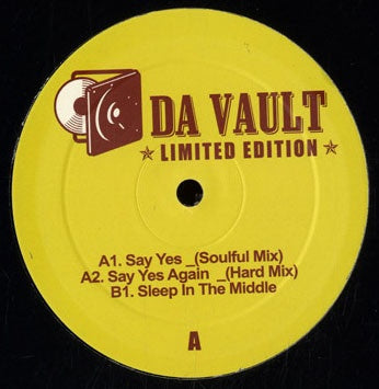 Da Vault – Say Yes - New 12" Single Record 2004 Da Vault Vinyl - House
