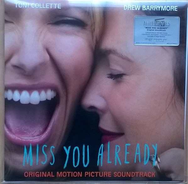 Various – Miss You Already (Original Motion Picture) - New LP Record 2015 Music On Vinyl  Europe Import 180 gram White & Green Vinyl & Numbered - Soundtrack - Shuga Records