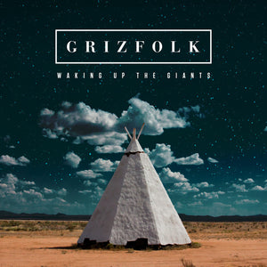 Grizfolk - Waking Up The Giants - New Lp Record 2016 USA Vinyl & Download - Rock / Pop