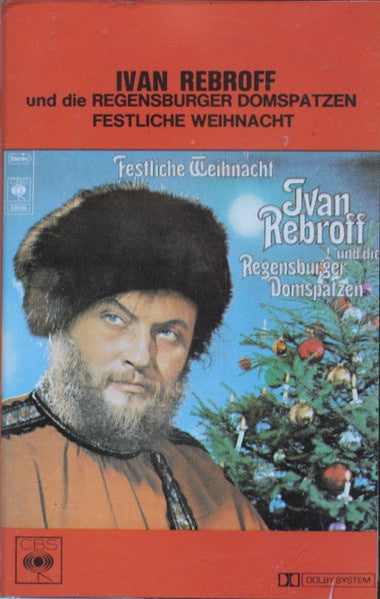Ivan Rebroff Und Die Regensburger Domspatzen – Festliche Weihnacht
