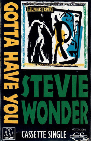 Stevie Wonder ‎– Gotta Have You- Used Cassette Single 1991 Motown Tape- Funk/Soul