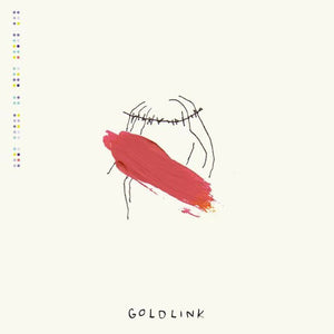 Goldlink - And After That, We Didn't Talk - New Lp Record 2016 USA Vinyl - Rap / Hip Hop / Electro