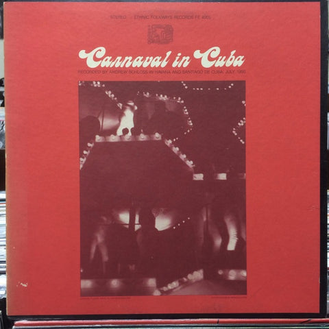 Various – Carnaval in Cuba - VG+ LP Record 1981 Folkways USA Vinyl & Booklet - World / Latin / Cubano