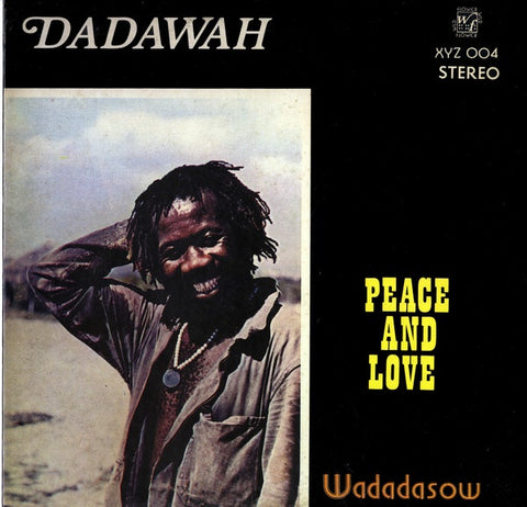 Dadawah – Peace And Love (1974) - Wadadasow - New LP Record 2021 UK Dug Out Vinyl - Roots Reggae / Dub