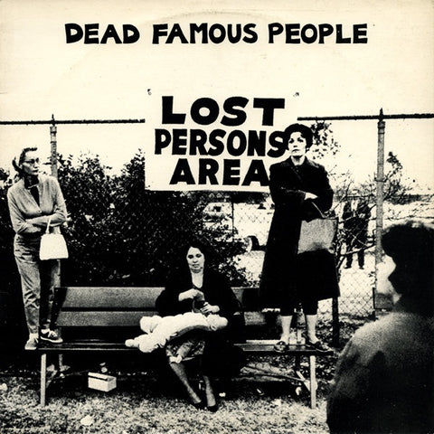 Dead Famous People - Lost Person's Area (1986)- New LP Record Store Day 2022 Fire UK Import Vinyl & Download - Indie Pop