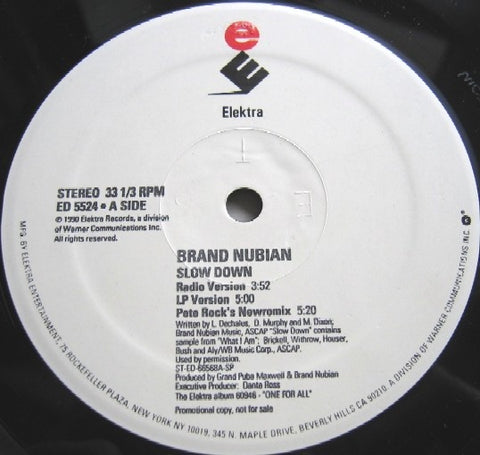 Brand Nubian – Slow Down - VG+ 12" Single Record 1990 Elektra Vinyl - Hip Hop / Conscious