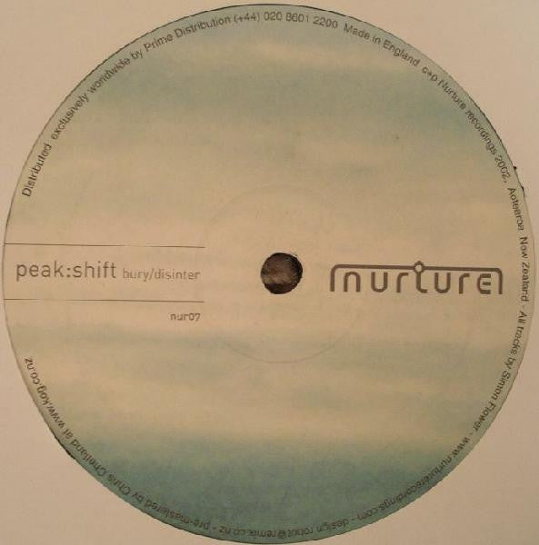 Peak:Shift – Bury / Disinter - New 12" Single Record 2002 Nurture New Zealand Vinyl - Deep House / Tech House / Minimal