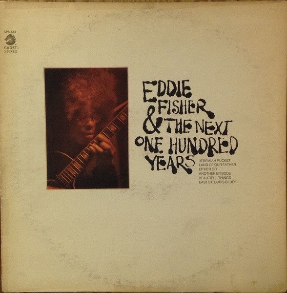 Eddie Fisher – Eddie Fisher & The Next One Hundred Years - VG (VG- cover) LP Record 1970 Cadet USA Promo Vinyl - Jazz / Jazz-Funk / Soul-Jazz - Shuga Records