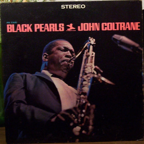 John Coltrane – Black Pearls (1964) - VG+ LP Record 1966 Prestige Stereo USA Vinyl - Jazz / Hard Bop / Post Bop