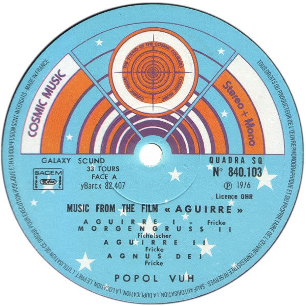 Popol Vuh – Music From The Film "Aguirre" - Mint- LP Record 1976 Cosmic Music France Quadraphonic Vinyl - Krautrock / Ambient / Soundtrack - Shuga Records