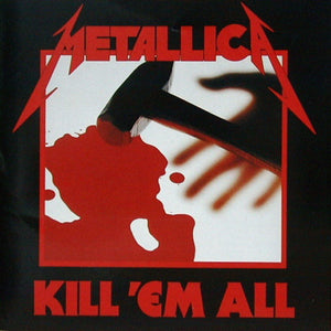Metallica - Kill 'Em All (1983) - New LP Record 2016 Blackened Vinyl - Metal / Thrash