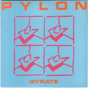 Pylon – Gyrate - VG+ LP Record 1980 Armageddon UK Vinyl - Rock / New Wave / Post-Punk
