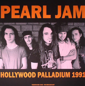 Pearl Jam - Hollywood Palladium 1991 - New Vinyl Record 2015 Bad Joker EU Pressing, Limited to 500 - Alt-Rock / 90's Rock
