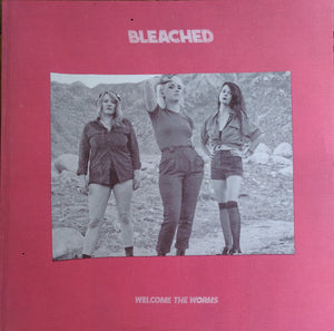 Bleached - Welcome The Worms - New LP Record 2016 Dead Oceans.