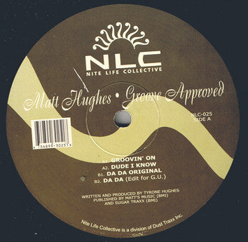 Matt Hughes ‎– Groove Approved - New 12" Single 2001 Nite Life USA Vinyl - Chicago House