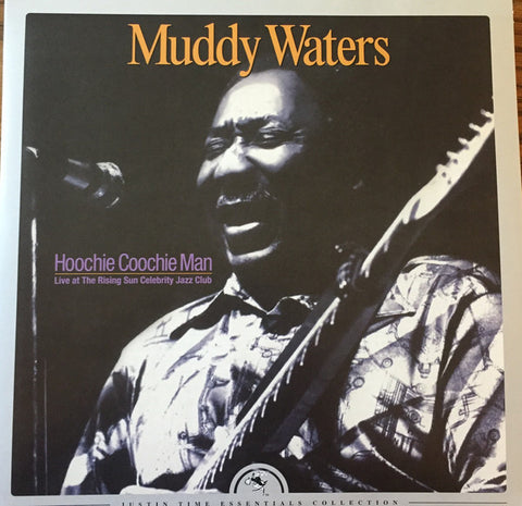 Muddy Waters - Hoochie Coochie Man: Live at The Rising Sun - New Vinyl 2 Lp Record 2016 USA Record Store Day 180gram Vinyl & Download - Electric Blues