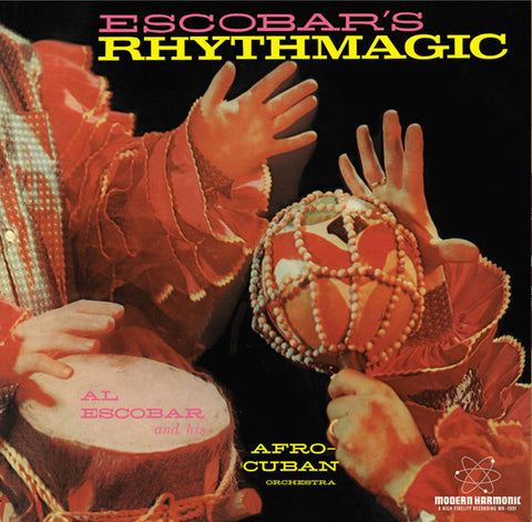 Al Escobar - Rhythm Magic - New Vinyl Record 2016 Sundazed Record Store Day Colored Vinyl Pressing, Limited to 1000 - Jazz / Afro / Cuban