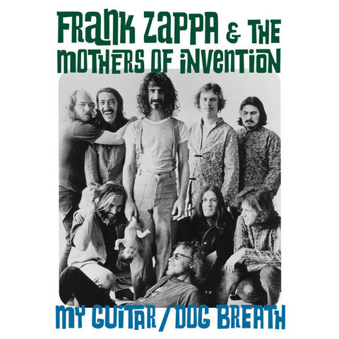 Frank Zappa & The Mothers of Invention - My Guitar / Dog Breath - New Vinyl Record 2016 Barking Pumpkin Record Store Day 7" Single, Individually Numbered to 5200 - Psych / Progressive Rock