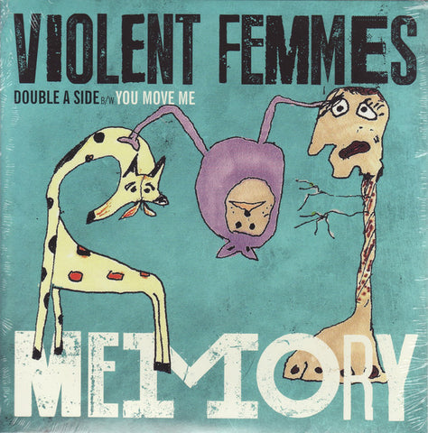 Violent Femmes - Memory / You Move Me - New Vinyl Record 2016 PIAS Record Store Day, Limited to 1200 - Punk Rock / Folk Rock