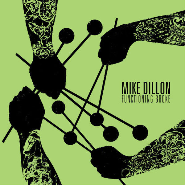 Mike Dillon - Functioning Broke - New LP Record 2016 Royal Potato Family Europe Import Vinyl & Download - Jazz / Fusion