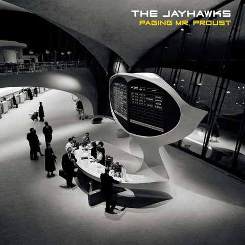 The Jayhawks - Paging Mr. Proust - New LP Record 2016 Thirty Tigers/Sham Europe Import Vinyl & Download - Southern Rock / Country Rock