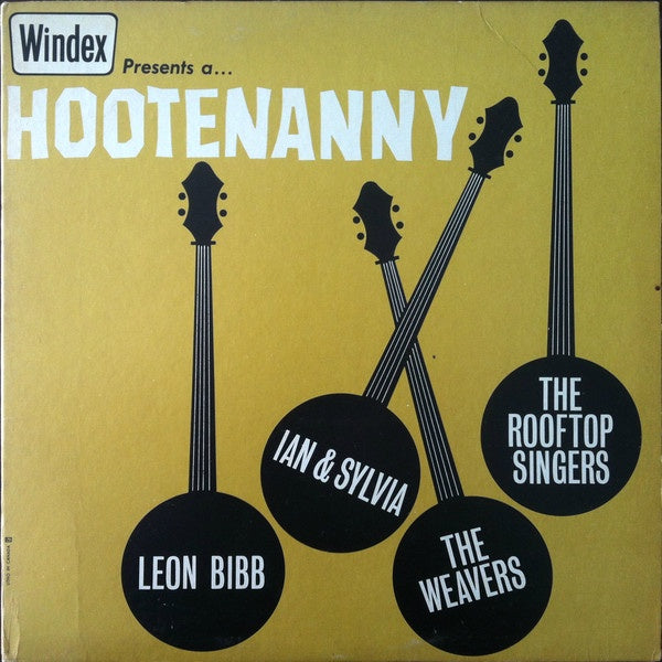 Various – Windex Presents a... Hootenanny - VG+ LP Record 1960's Audio Premiums, Inc. Canada Promo Vinyl - Folk - Shuga Records