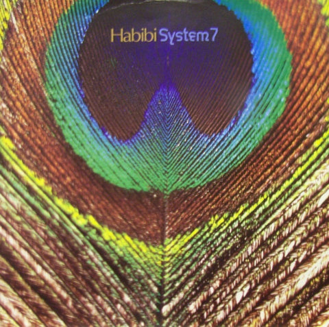 System 7 – Habibi - Mint- 12" Single Record 1991 UK Vinyl - House / Dub