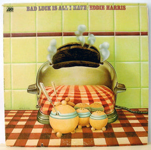 Eddie Harris - Bad Luck Is All I Have - VG+ - Used Vinyl LP