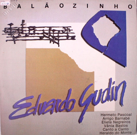 Eduardo Gudin – Balãozinho - VG+ LP Record 1986 Continental Brazil Vinyl & Insert - Latin / MPB / Samba