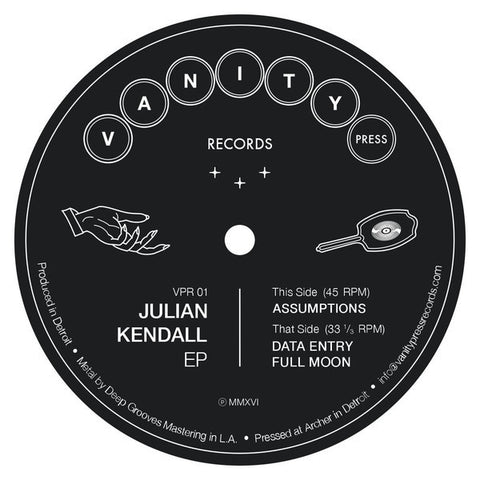 Julian Kendall - Julian Kendall EP - New Vinyl 2016 Vanity Press Detroit - Electronic / Techno / House