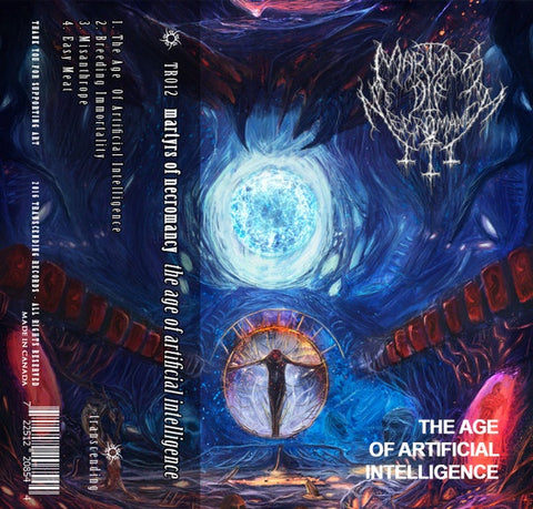 Martyrs Of Necromancy – The Age Of Artificial Intelligence - Used Cassette 2016 Transcending Tape - Rock