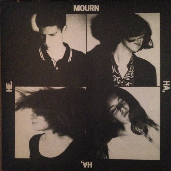 Mourn - Ha, Ha, He. - New Vinyl Record 2016 Captured Tracks LP + Download - Indie Rock / Indie Pop