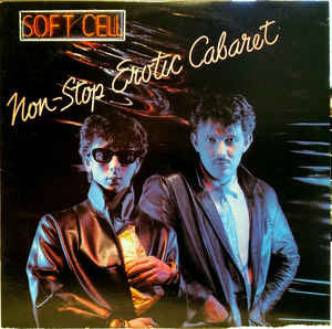 Soft Cell ‎– Non-Stop Erotic Cabaret - VG+ LP Record 1981 Sire USA Club Edition Vinyl - Synth-pop / New Wave