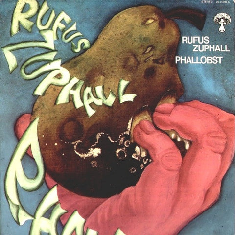 Rufus Zuphall – Phallobst - VG+ LP Record 1971 Pilz Germany Vinyl - Krautrock / Fusion
