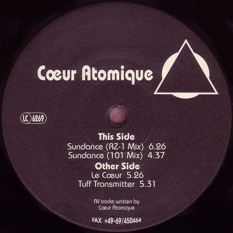 Cœur Atomique – Cœur Atomique - New 12" Single Record 1993 Fax Germany Vinyl - House / Hard Trance